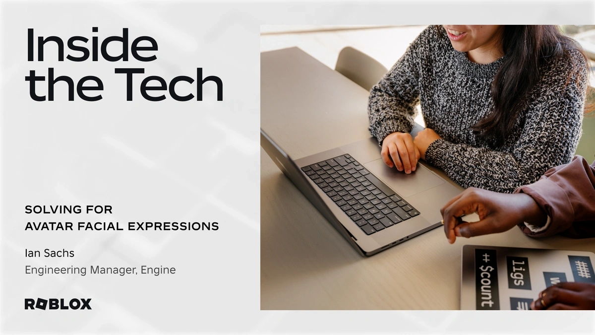 Inside the Tech - Avatar Facial Expressions Cover Photo